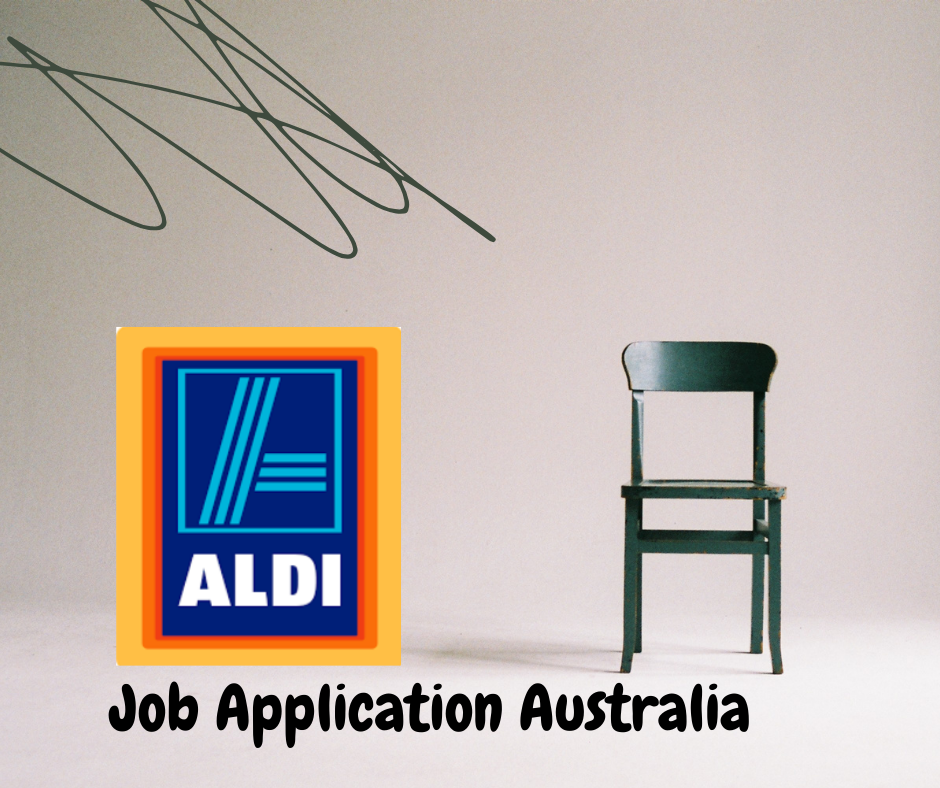 Aldi Job Application Form Online & Australia Careers 2025