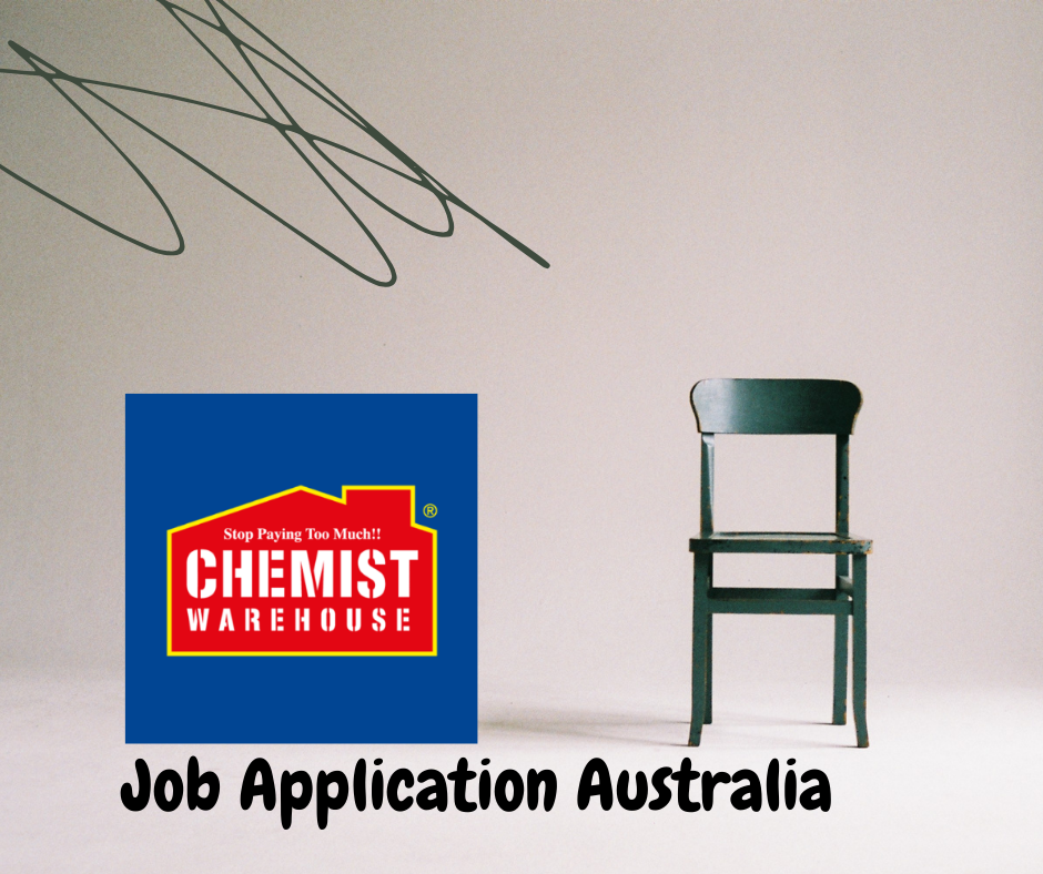 Chemist Warehouse Job Application Form & Australia Careers 24′